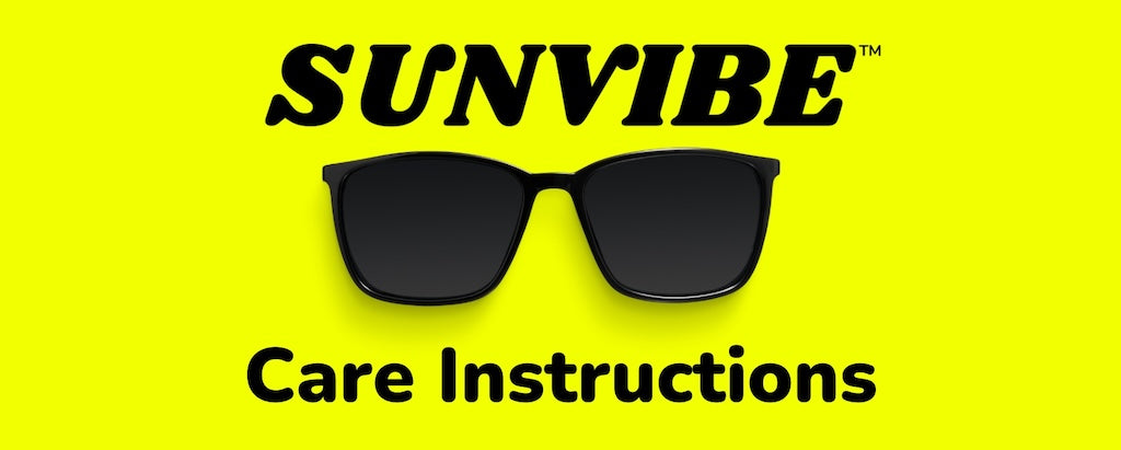 SUNVIBE Sunglasses Australia Care Instructions
